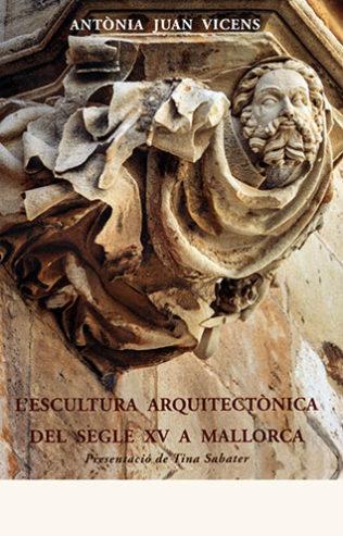 portada de Escultura arquitectònica del segle XV a Mallorca