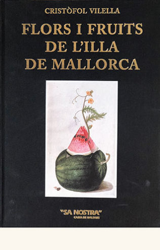 portada de Flors i fruits de l’Illa de Mallorca
