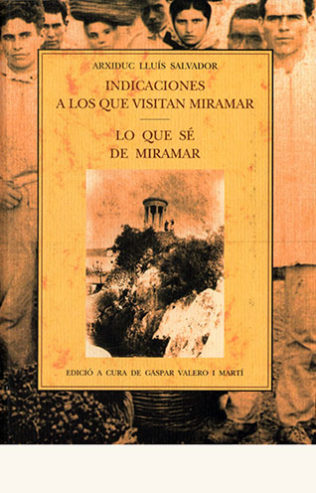 portada de Indicaciones a los que visitan Miramar
